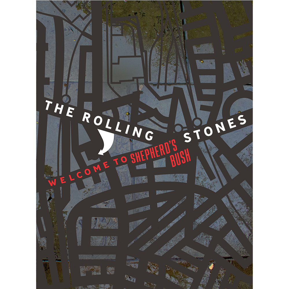 The Rolling Stones: Welcome To Shepherd's Bush Digital