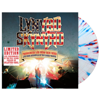Lynyrd Skynyrd - Pronounced Leh-nerd Skin-nerd: Live From Jacksonville At The Florida Theatre (Red & Blue Splatter LP)