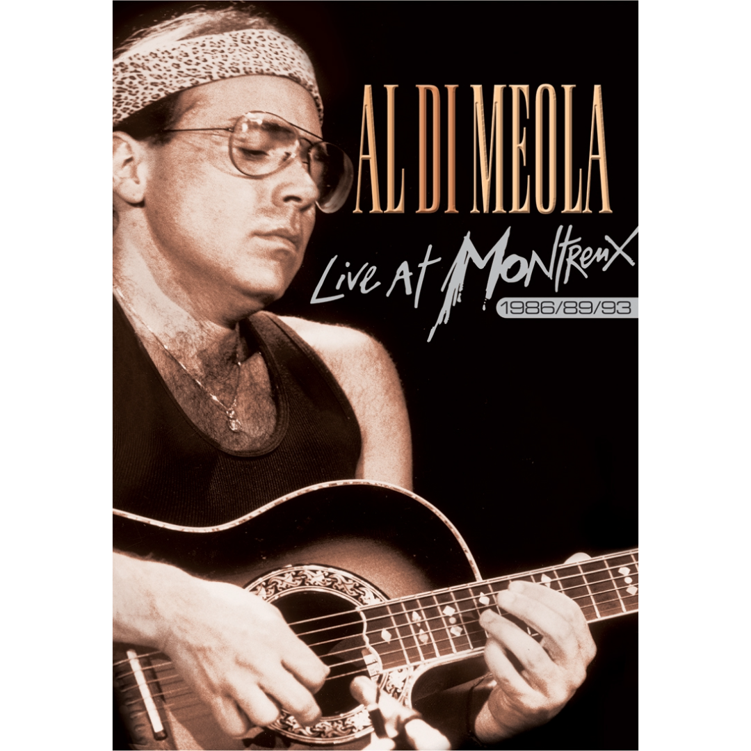 Al Di Meola: Live At Montreux 1986/1993 DVD