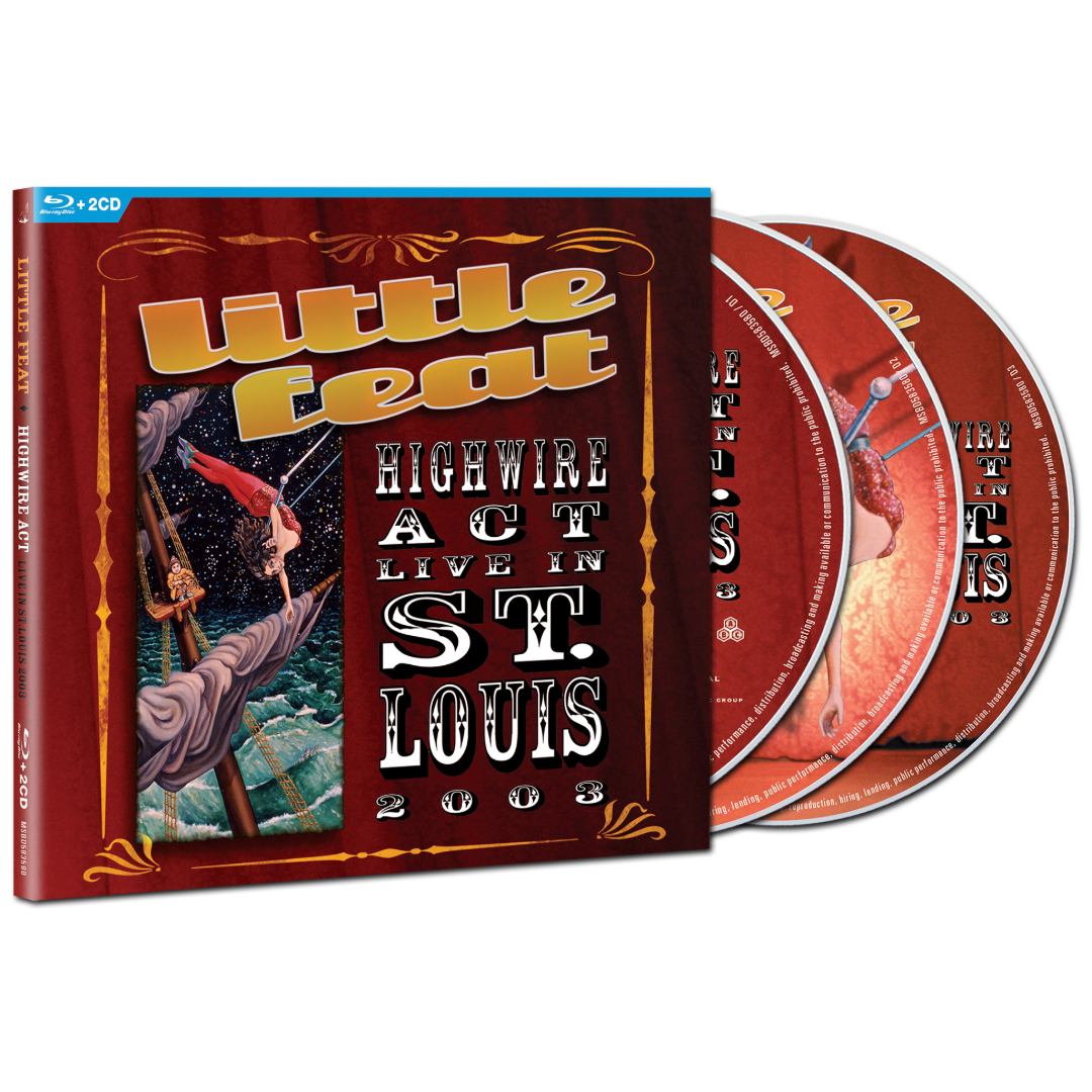 Little Feat: HIGHWIRE ACT - LIVE IN ST. LOUIS 2003 Blu-Ray/2CD