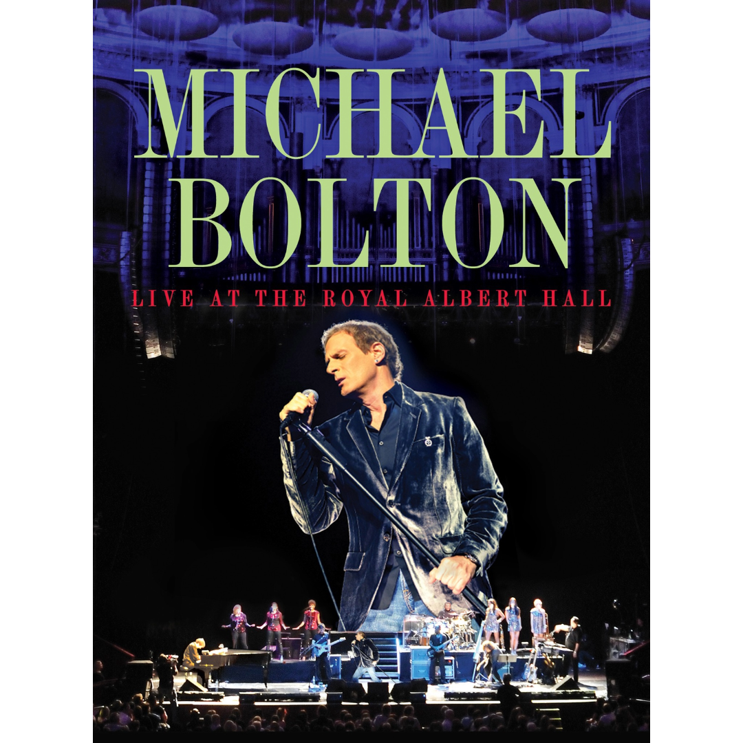 Michael Bolton: Live at The Royal Albert Hall VOD
