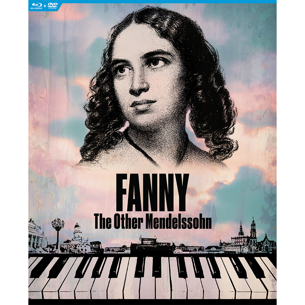 Fanny Mendelssohn: Fanny The Other Mendelssohn DVD + Blu Ray